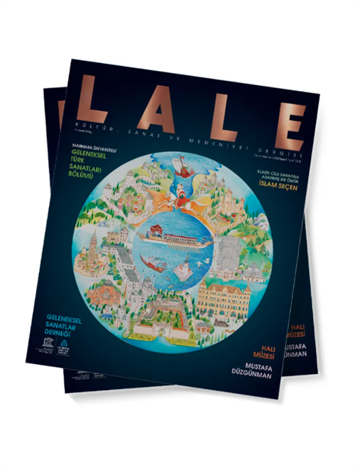 Lale Kültür Sanat ve Medeniyet Dergisi 1. Sayı