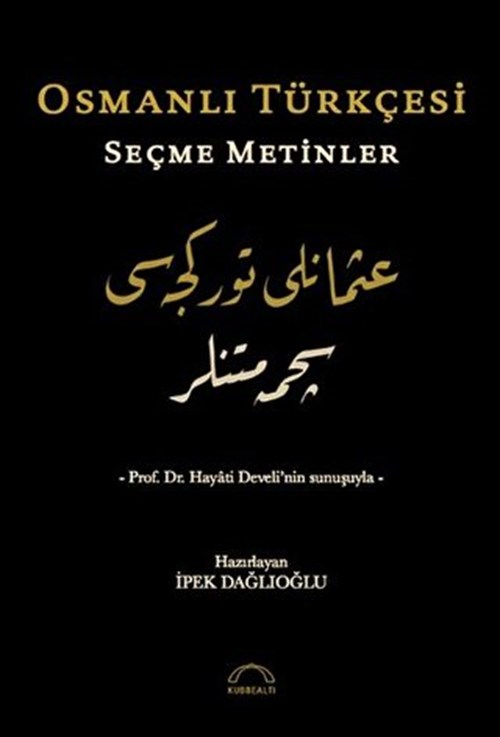 Osmanlı Türkçesi Seçme Metinler